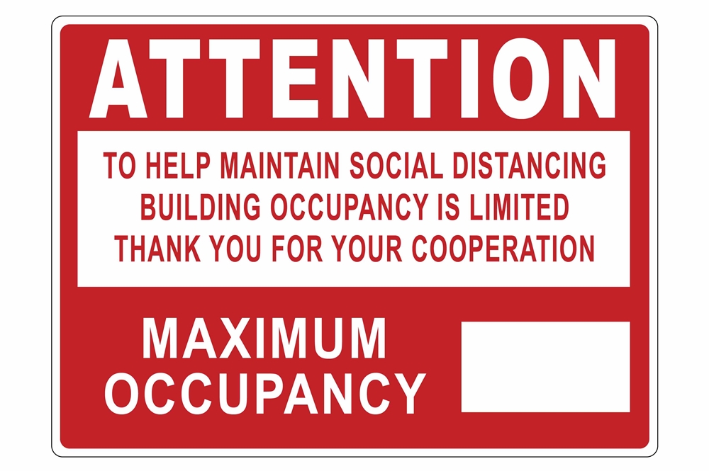Larson Electronics - Attention Building Occupancy Is Limited - Includes ...